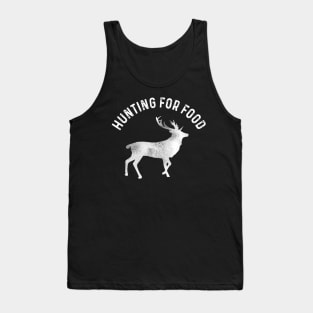 Hunting For Food Tank Top